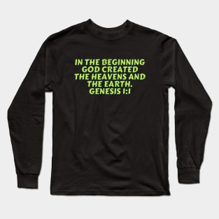 Bible Verse Genesis 1:1 Long Sleeve T-Shirt